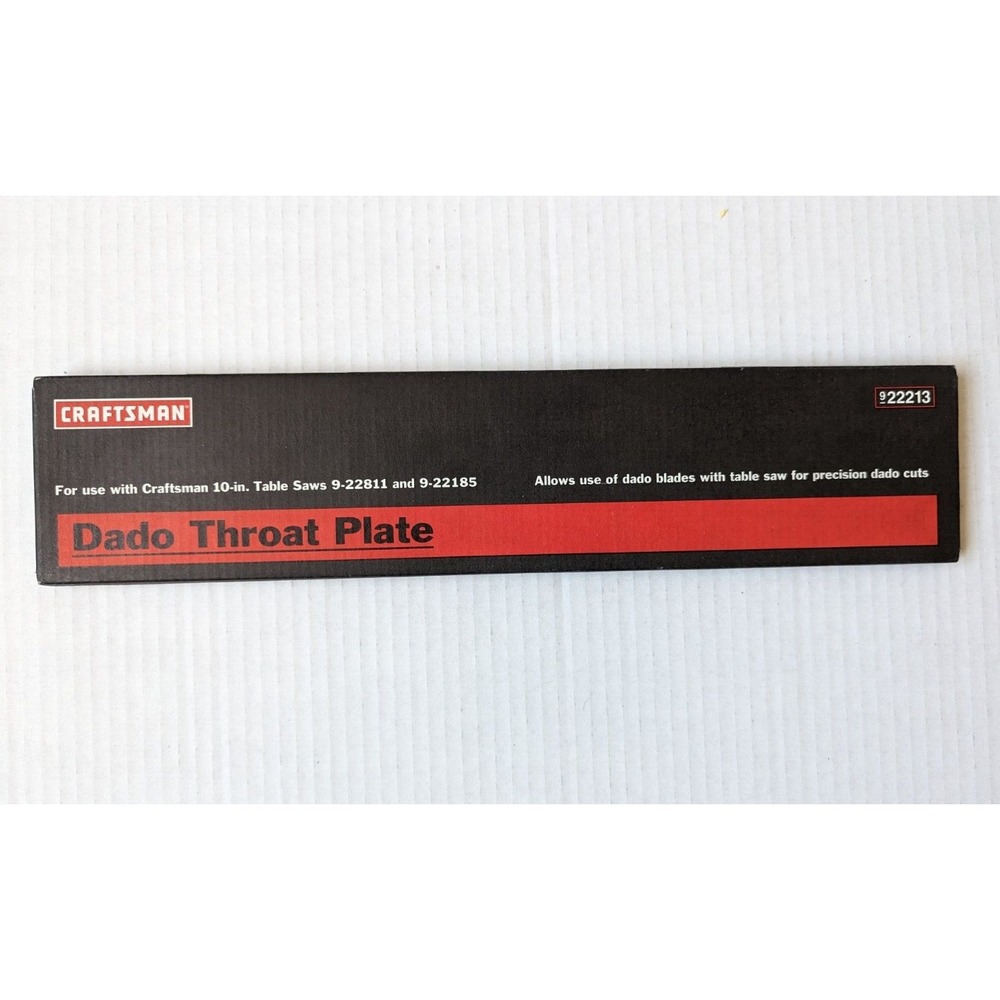 Craftsman Dado Throat Plate 10-in Table Saws 9-22811, 9-22185 NEW